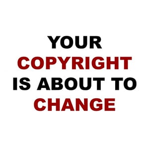 your copyright is about to change